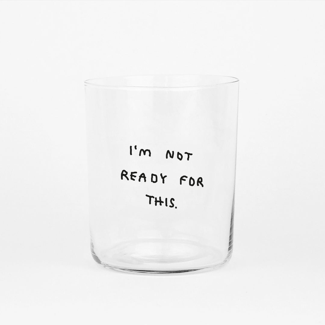 Yahya Studio / Not Ready Glass Large (500 ml)