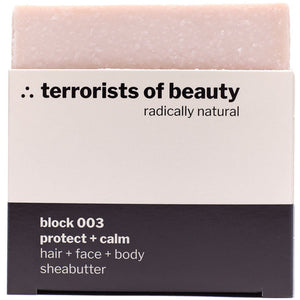 Terrorists of Beauty  Block 003 Protect & Calm