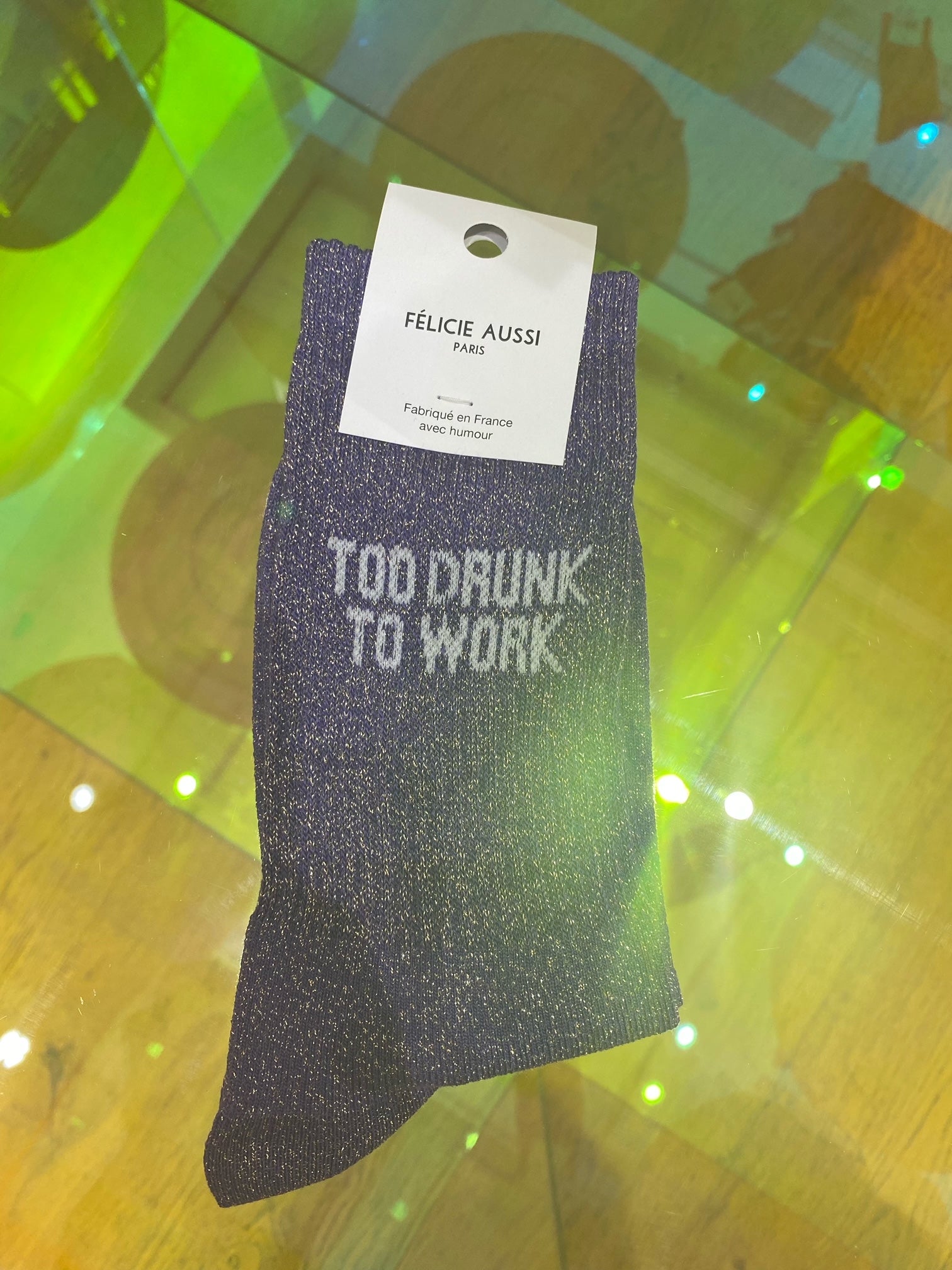 Félicie Aussi TOO DRUNK TO WORK Socks // Socken